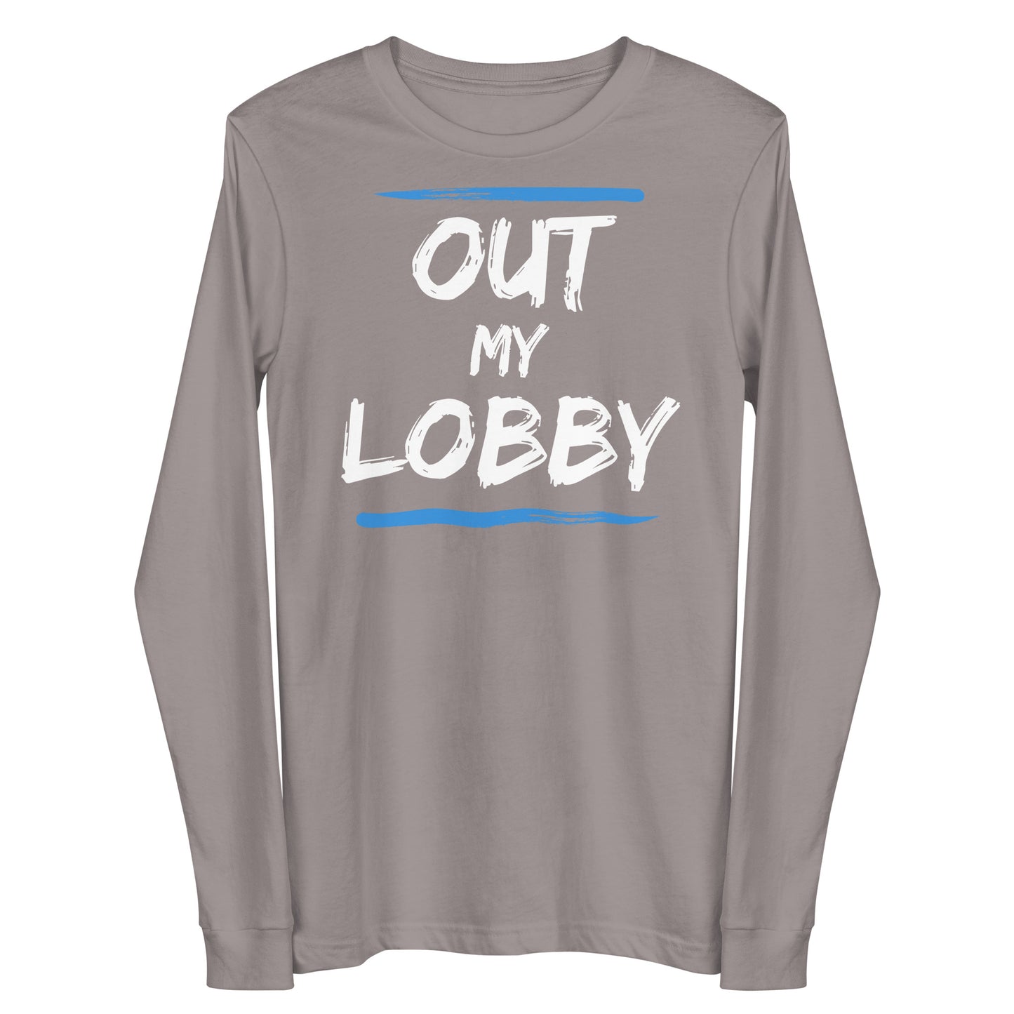 Out My Lobby Unisex Long Sleeve Tee