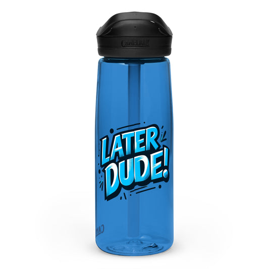 Later Dude Water Bottle